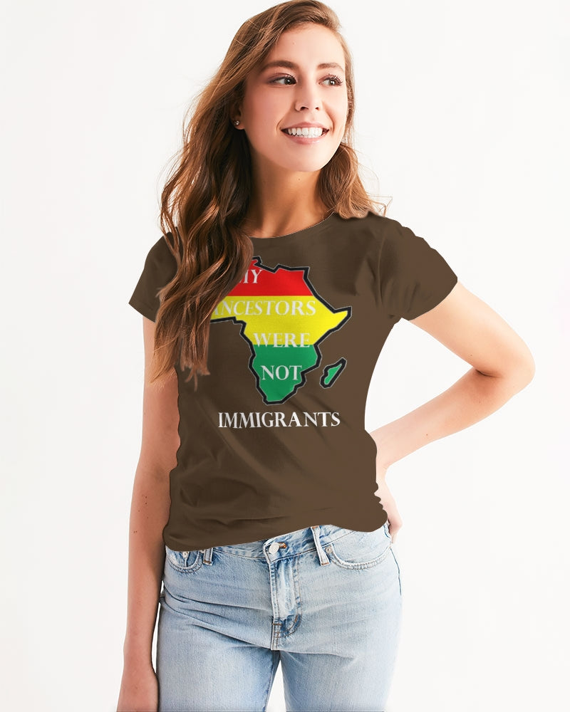 Not Immigrant brown Women's Tee