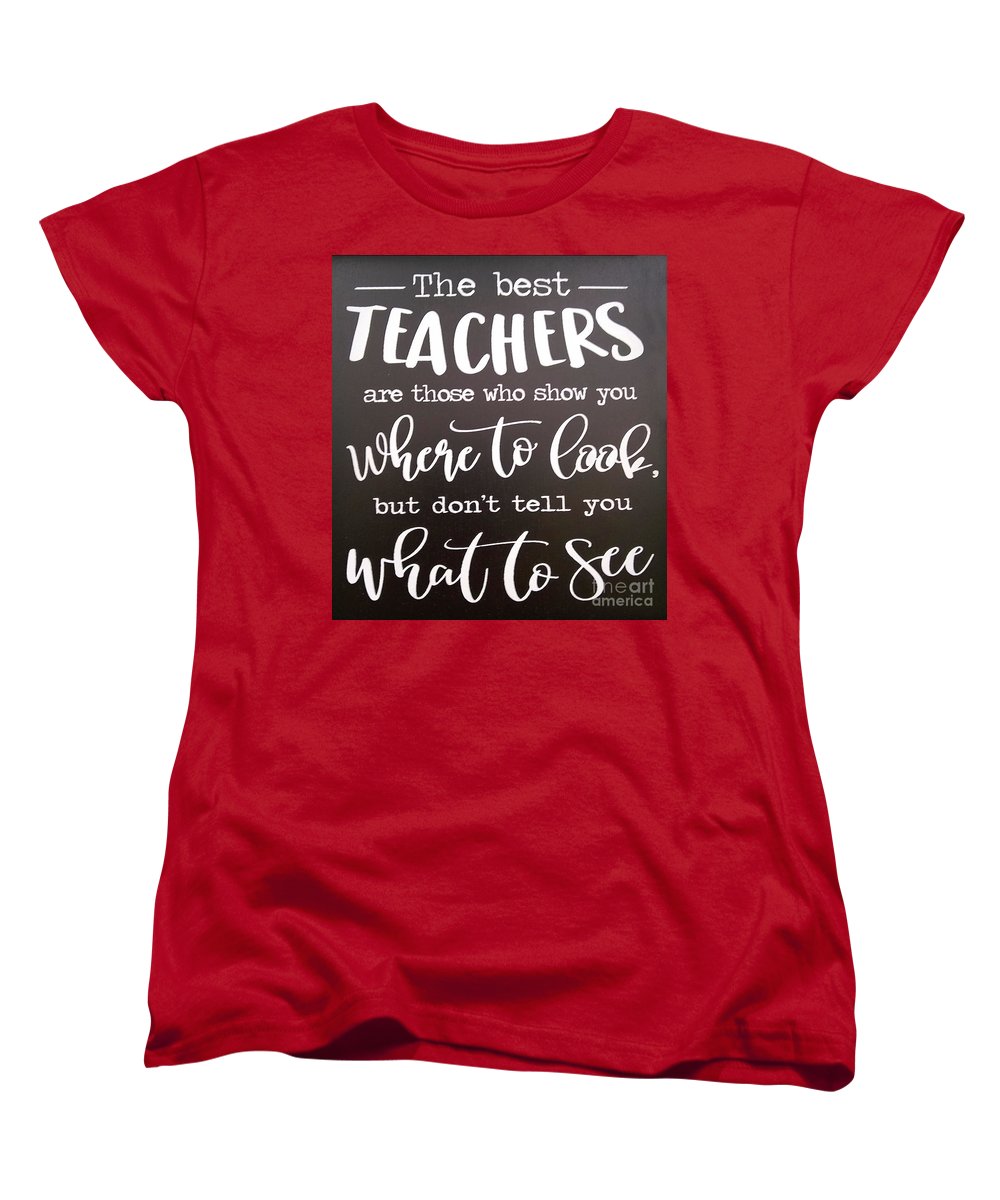 The Best Teachers - Women's T-Shirt (Standard Fit)