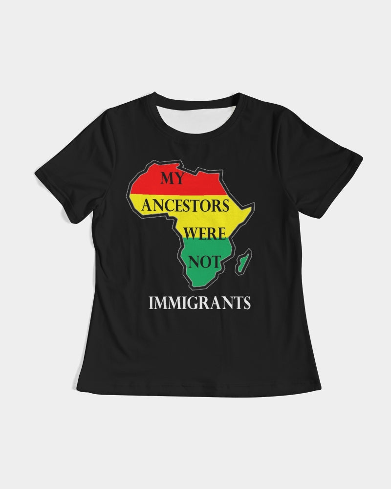 Not Immigrant black Women's Tee