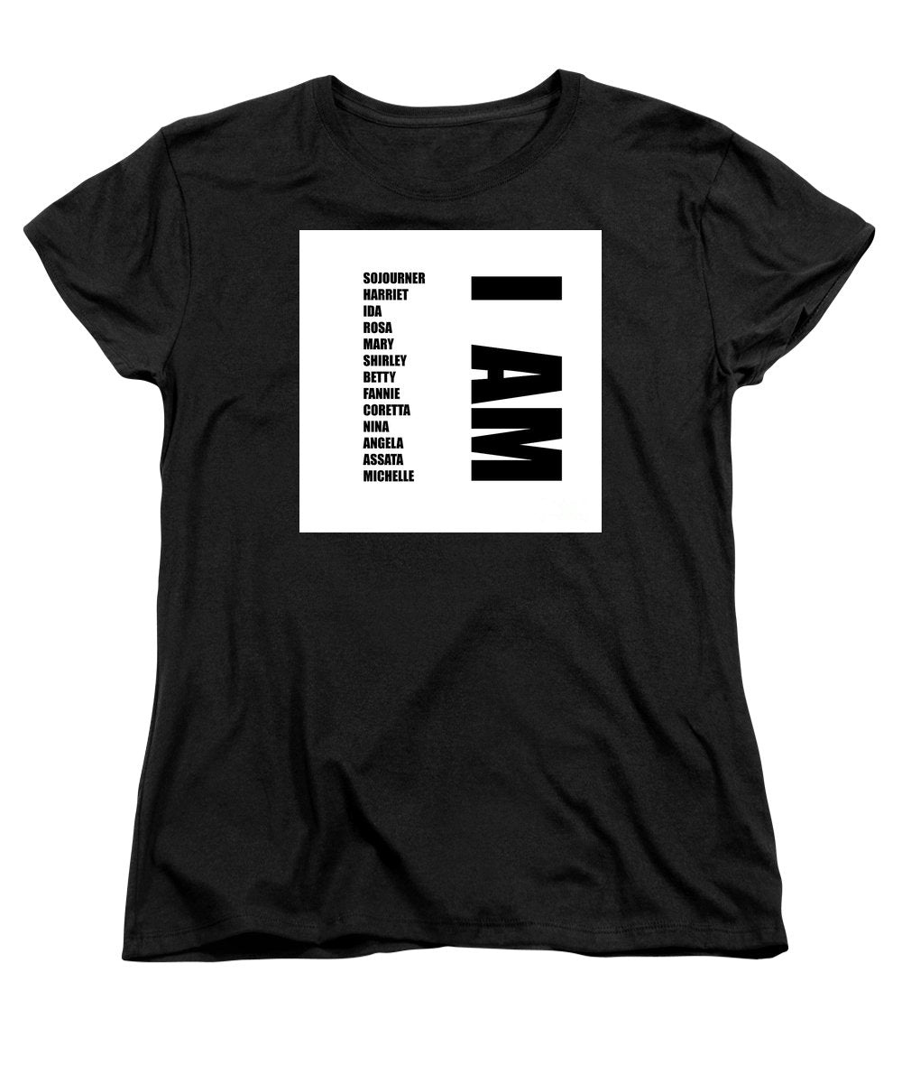 I Am - Women's T-Shirt (Standard Fit)